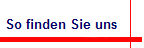 So finden Sie uns