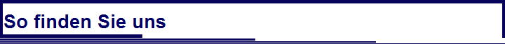So finden Sie uns